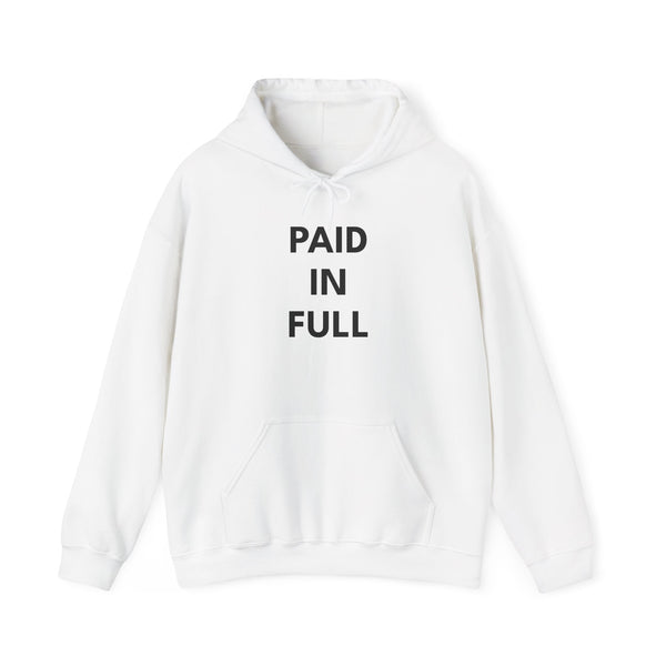 PAID IN FULL | Unisex Heavy Blend Hoodie