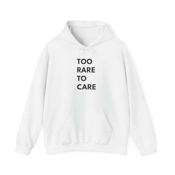 TOO RARE TO CARE | Unisex Heavy Blend Hoodie