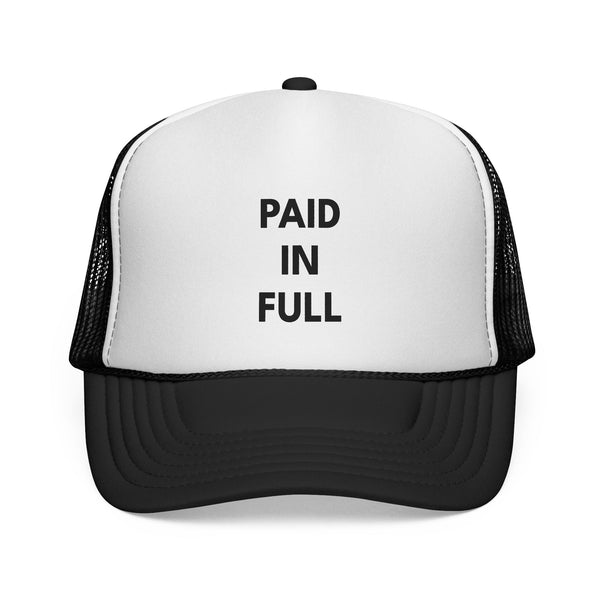 PAID IN FULL | Classic Trucker Cap